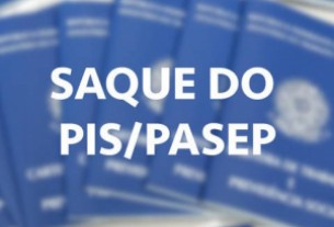 Se aproxima o prazo para saque de PIS/Pasep